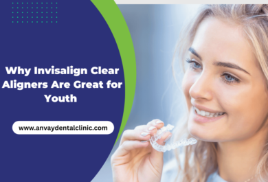 why invisalign clear aligners are great for yourth